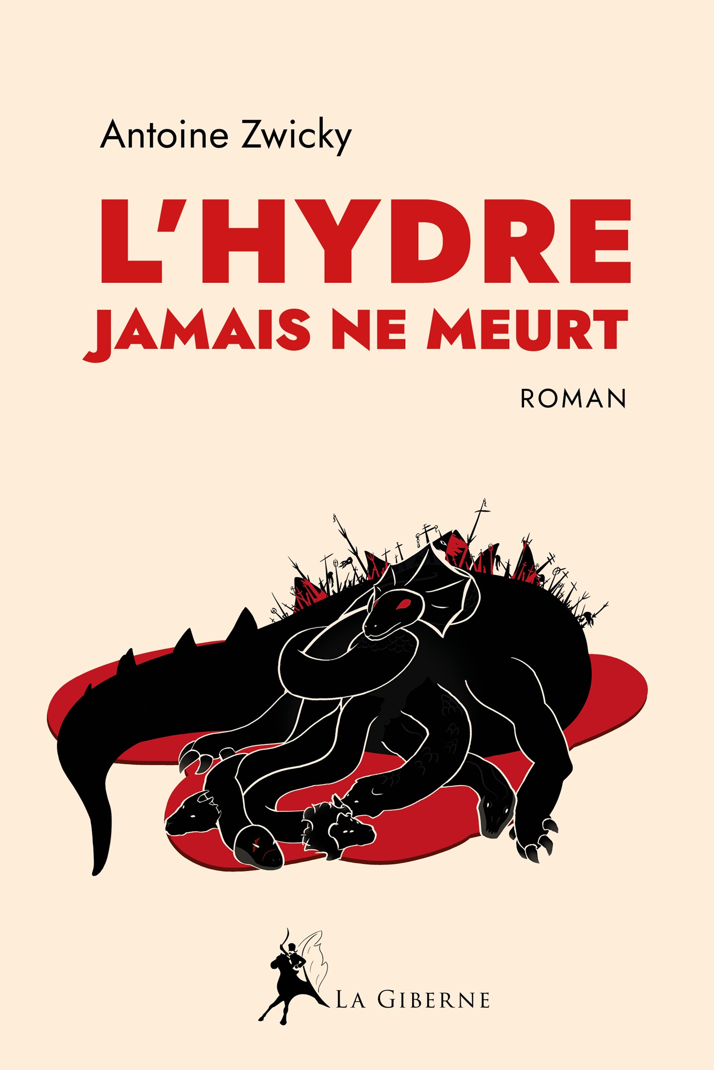 L’Hydre jamais ne meurt - Antoine Zwicky L_hydre_jamais_ne_meurt_C1